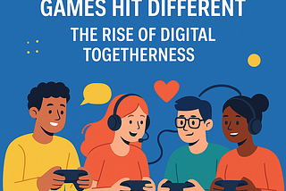 🎮Why Multiplayer Games Hit Different: The Rise of Digital Togetherness