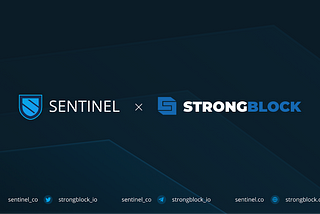 Sentinel and StrongBlock Combine Forces for Greater dVPN Node Availability