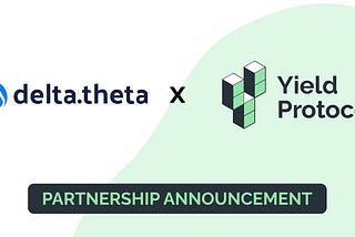 Yield Protocol announces partnership with Delta.Theta