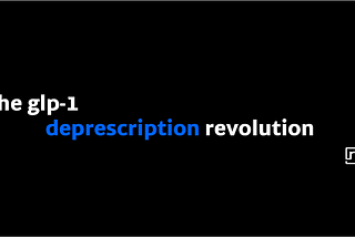 The GLP-1 Deprescription Revolution