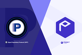 ProBit Global Relists OPP, Reinforcing Secure Ownership in the Digital Era