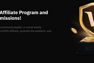 KCEX Affiliate Program: Turn your influence into income