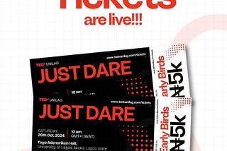 GRAB YOUR TEDxUNILAG 2024 TICKETS NOW!!!