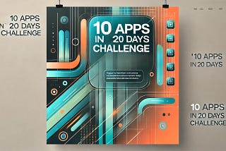 10 Apps in 20 Days Challenge Using NextJS