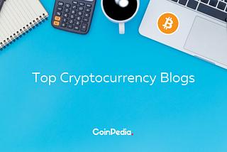 Top Cryptocurrency Blogs