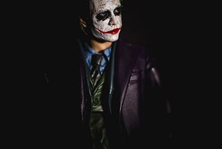 WHY SO SERIOUS?