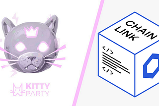 Kitty Party Integrates Chainlink Keepers And Price Feeds to Unlock a World-Class User Experience