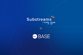 Substreams for Base Network Now Available