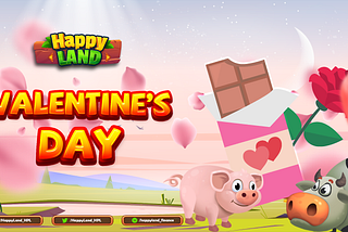 [Campaign] Valentine’s Day Event on HappyLand