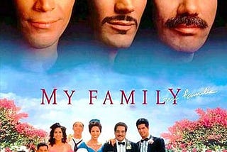 my-family-mi-familia-tt0113896-1