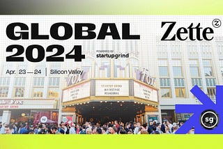 Day 1/3 Recap: Zette Attends Accelerate Summit at Startup Grind