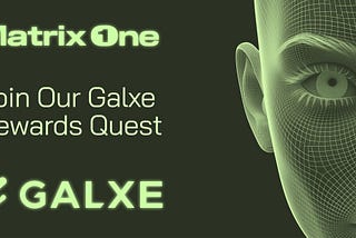Earn Neos with the Matrix One Galxe Campaign