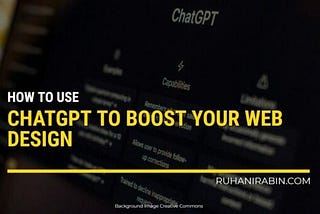 How to Use ChatGPT to Boost Your Web Design