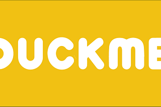 What is DuckMe?