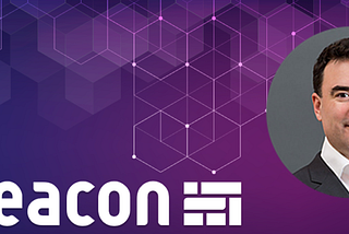 Mark Higgins, Co-Founder and Chief Analytics Officer of Beacon— A Next Generation Platform for…