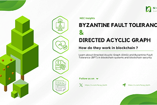 Byzantine Fault Tolerance and Directed Acyclic Graph in Blockchain