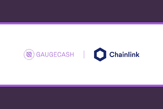 GAUGECASH Integrates Chainlink Keepers to Decentralize Automation of Novel Liquidity Pool…