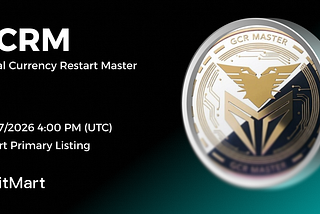 Global Currency Restart Master (GCRM), Listed on BitMart Exchange