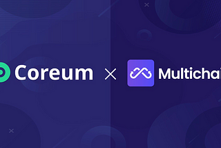 Multichain and Coreum Network join forces for XRPL-Coreum Bridge