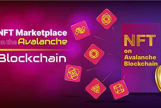 NFT Marketplace on Avalanche Blockchain