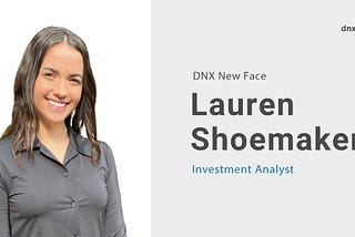 Welcoming Lauren Shoemaker as Investment Analyst at DNX Ventures