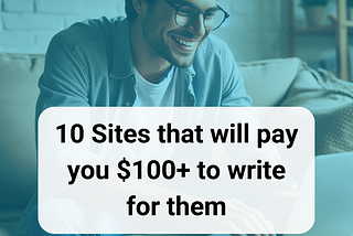 10 sites that will pay you to write for them