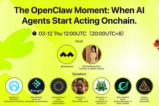 The OpenClaw Moment: When AI Agents Start Acting On-Chain