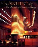 The Architect & the American Country House, 1890-1940 | Cover Image