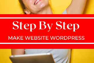 Bagaimana buat website dengan WordPress.