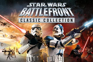 It’s Time To Talk About ‘Star Wars: Battlefront Classic Collection’