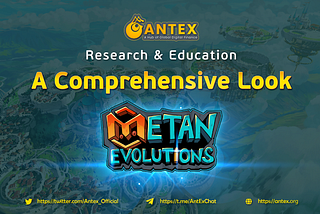 A Comprehensive Look About Metan Evolutions