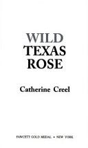 Wild Texas Rose | Cover Image