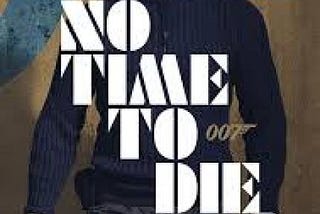 No Time To Die का नया ट्रेलर रिलीज।