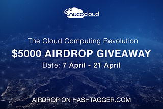 Airdrop: Nuco.Cloud ($5000 USDC)- decentralized computing power on blockchain