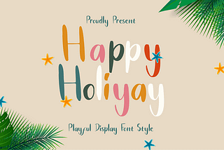 Happy Holiyay Font