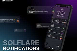 The Importance of Solflare’s Protocol Notifications