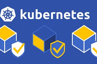 Kubernetes Pod Security Policy Best Practices