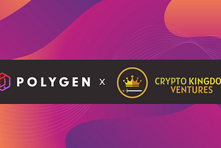 Polygen x Cryptokingdom Ventures: Partnership Announcement