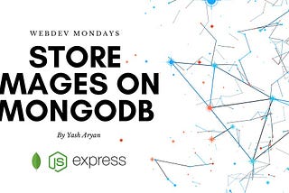 How to store images on MongoDB