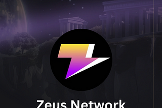 Breaking Down Zeus Network — a Project Backed by Co-founders of Solana and Stacks