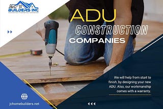 ADU Construction Companies