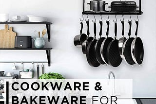COOKWARE & BAKEWARE for Small Kitchen