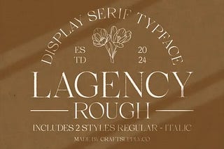 Lagency Rough Font 1