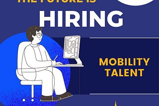 Who’s Got Mobility Talent?