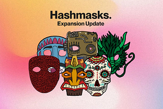 Hashmasks Expansion Update