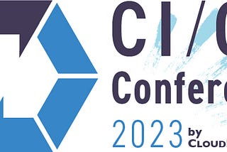 CI/CD Conference 2023 当日を楽しむために！