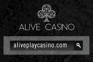 Alive Casino — The World’s First Cryptocurrency Casino Offering Virtual Reality Gambling Experience.