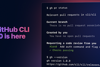 How To Use GitHub from your terminal with GitHub CLI