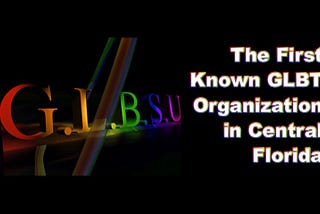 Week 11 | Scripting | University of Central Florida’s LGBTQ+ Student Organizations
