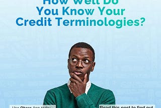 Basic credit terms you should know